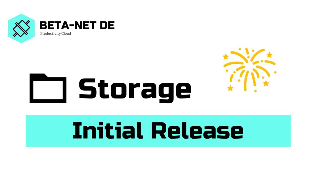 Storage Initial Release